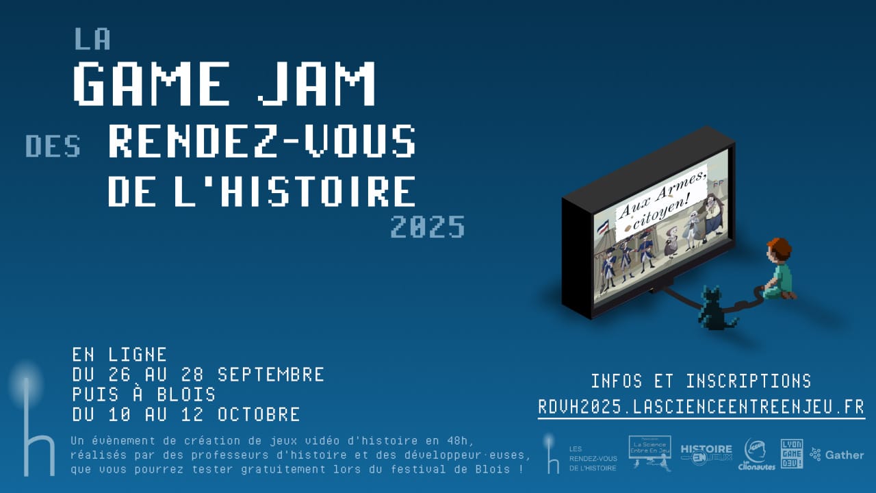 La Game Jam des Rendez-Vous de l'Histoire : quatrième édition
