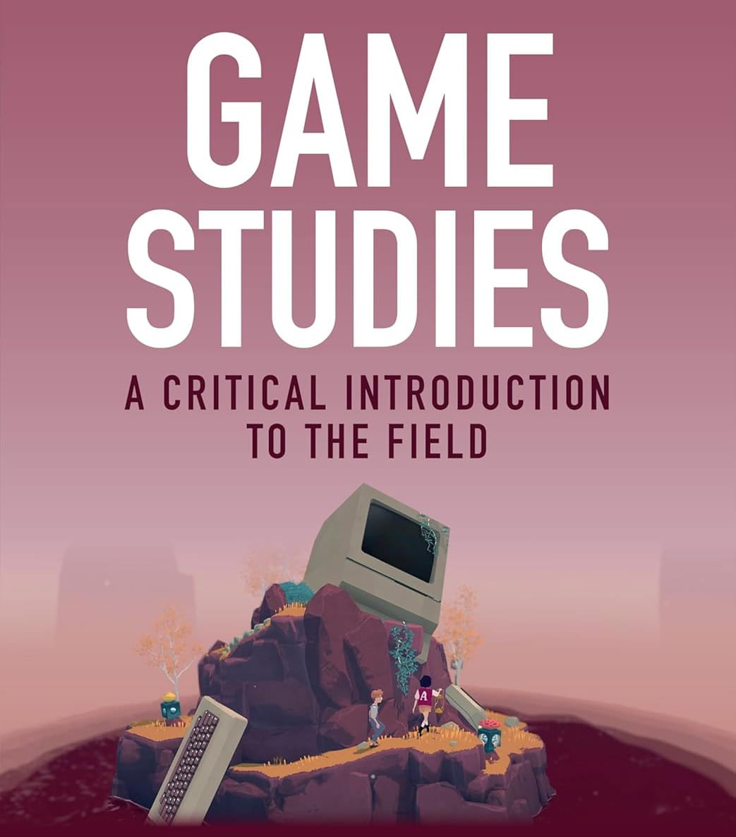 Publication de Game Studies: A Critical Introduction to the Field
