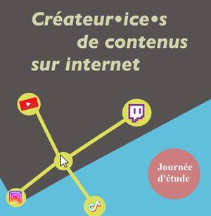 Créateurs et créatrices,  contenus et plateformes en questions