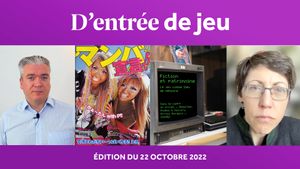 D'entrée de Jeu #17 - Édition du 21 novembre 2022