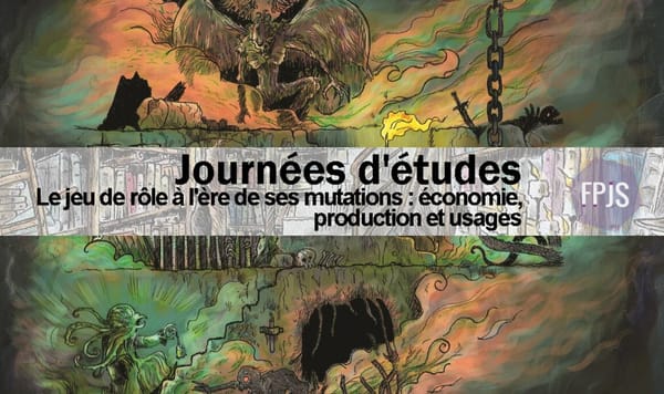 Journées d'étude « Le jeu de rôle à l'ère de ses mutations »