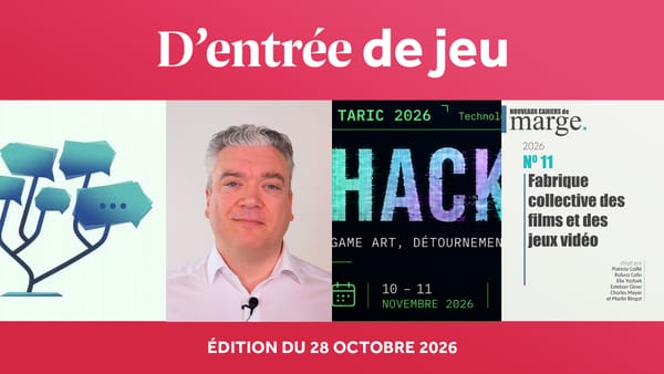 D’entrée de Jeu #56 - Le magazine d'actualité de la recherche scientifique sur le jeu